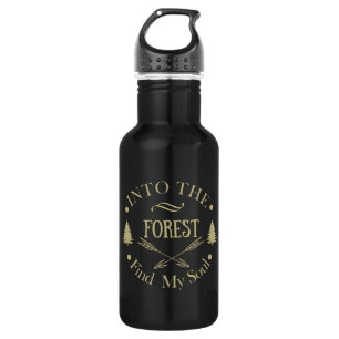Into the forest find my soul hiking lover 532 ml water bottle