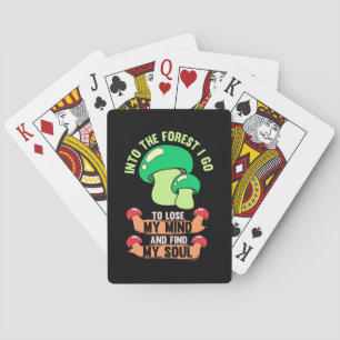 Into The Forest Mushroom Hunter Go Playing Cards