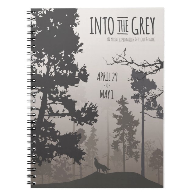 Into the Grey Versatile Arts Show Poster Notebook (Front)