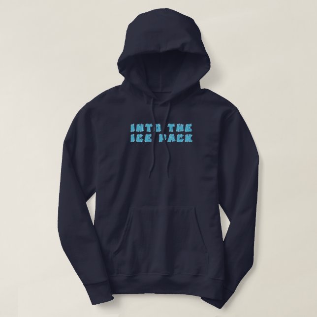Into The Ice Pack Fishing Hoodie (Design Front)