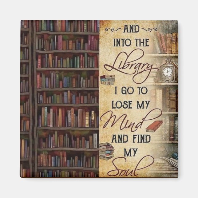 Into the Library I Go Magnet (Front)