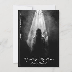 Into the Light - Goodbye My Dear Memorial Card