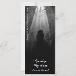 Into the Light - Goodbye My Dear Memorial Card