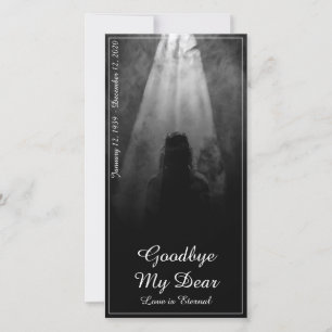 Into the Light - Goodbye My Dear Memorial Card