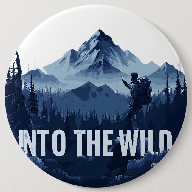 Into the Wild 6 Inch Round Button (Front)