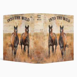 Into the Wild Horse Three Ring Binder