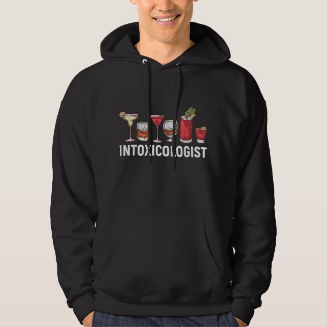 Intoxicologist Alcohol Bartender Hoodie (Front)
