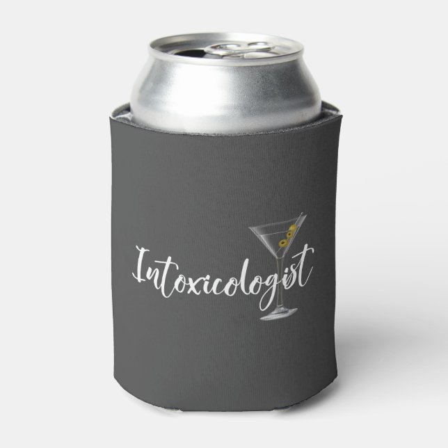 Intoxicologist Drinking Martini Cocktail glass Can Cooler (Can Front)