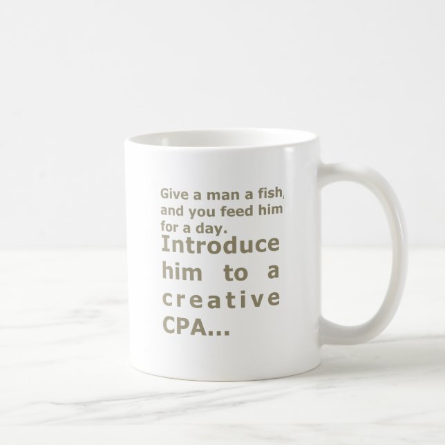 Introduce him to a creative CPA Coffee Mug (Right)