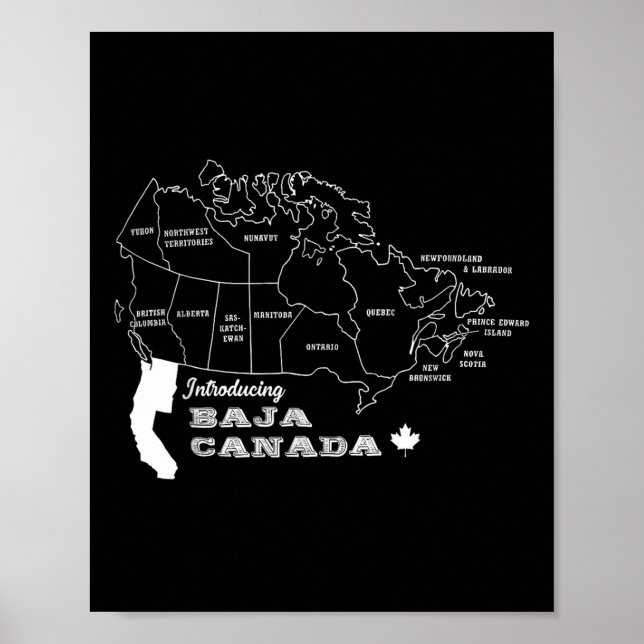 Introducing Baja Canada Sarcasm Humour Graphic Can Poster (Front)