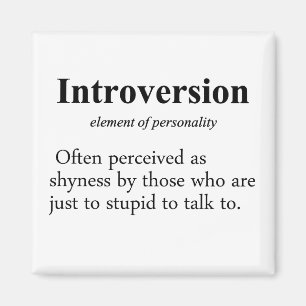 Introversion Definition Magnet