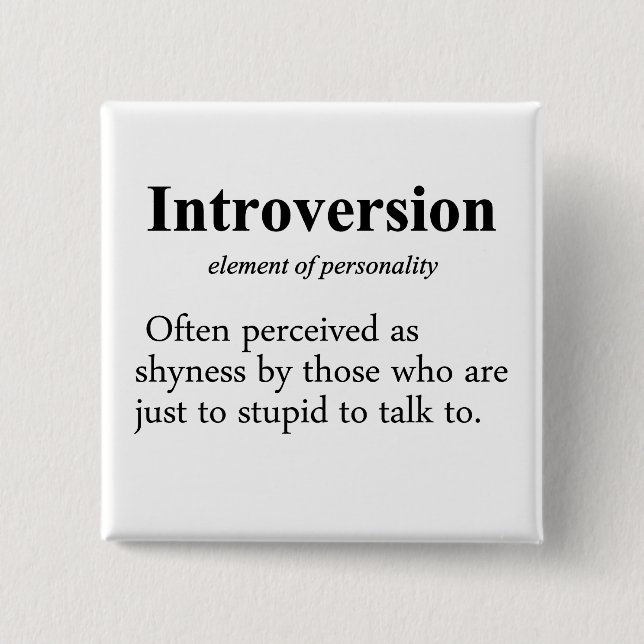 Introversion Definition Typo Version 2 Inch Square Button (Front)
