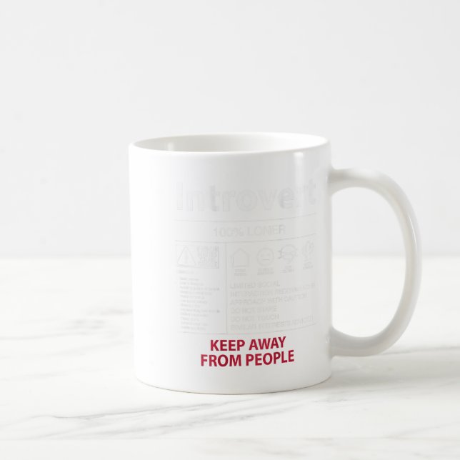 Introvert 100% Loner Keep Away From People - Intro Coffee Mug (Right)