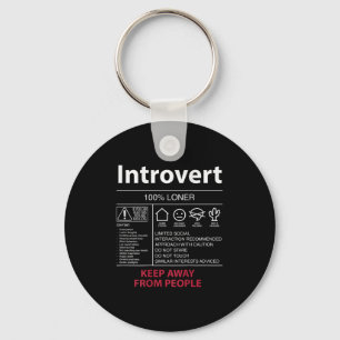 Introvert 100% Loner Keep Away From People - Intro Keychain