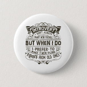 Introvert 2 Inch Round Button
