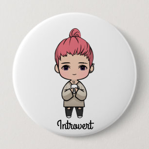 Introvert 4 Inch Round Button