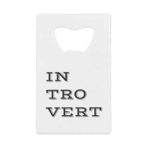 Introvert Bottle Opener
