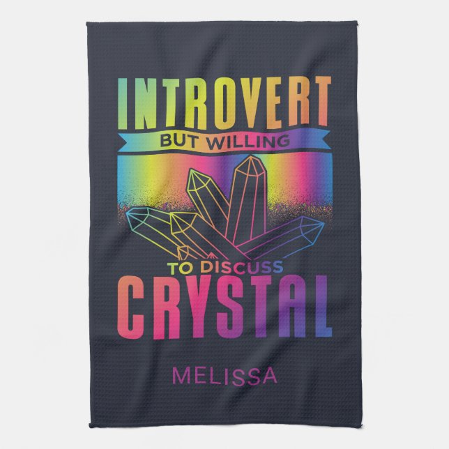 Introvert But Willing to Discuss Crystal Custom Kitchen Towel (Vertical)
