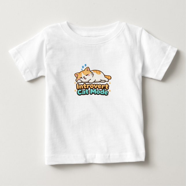 Introvert Cat Mode Funny Baby T-Shirt (Front)