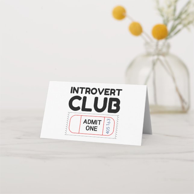 Introvert Club Admit One Ticket Funny Place Card (Front)