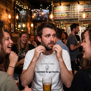 Introvert Humour I Came I Saw Wanted To Go Home  T-Shirt