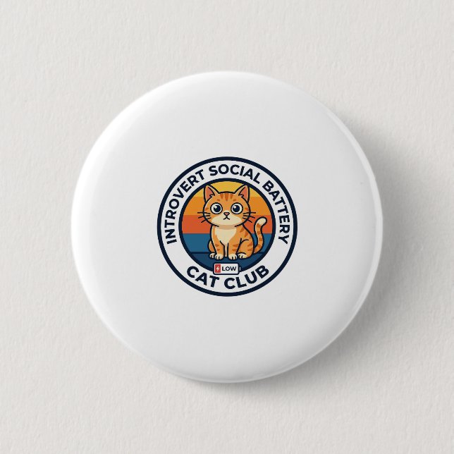 Introvert Social Battery Cat Cute Kitty Design - I 2 Inch Round Button (Front)