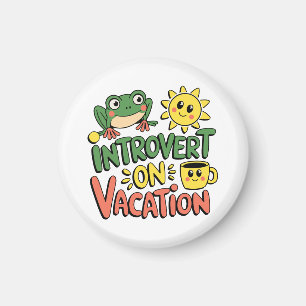 Introvert Sunshine Break Magnet