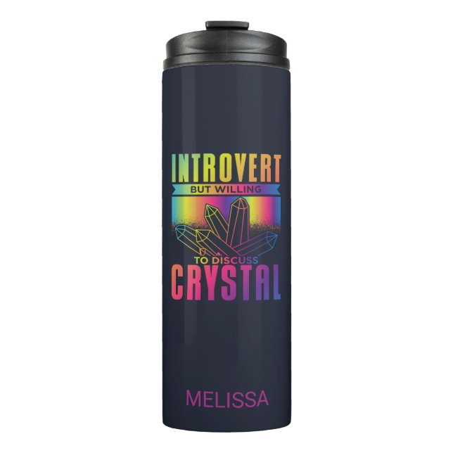 Introvert Willing to Discuss Crystal Personalize Thermal Tumbler (Front)