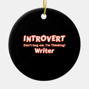 Introvert Writer Ceramic Ornament