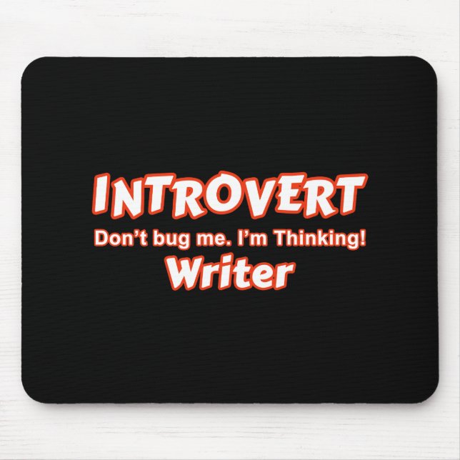 Introvert Writer Mouse Pad (Front)