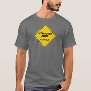 Introvert Zone Keep Out T-Shirt