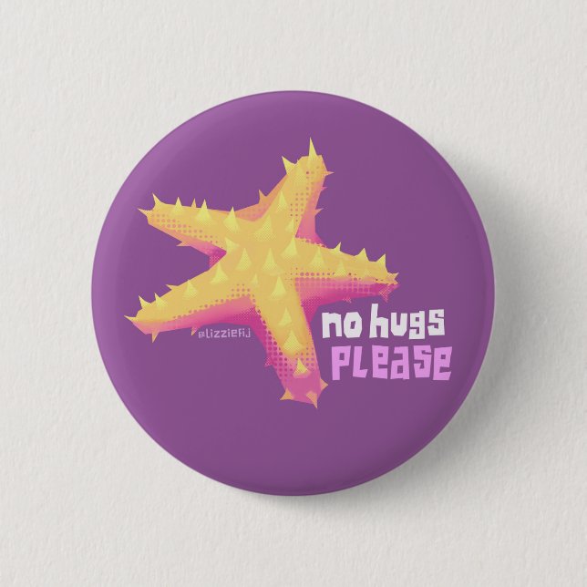 Introvertebrates 'no hugs please' starfish badge 2 inch round button (Front)