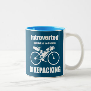 Introverted But Stoked To Discuss Bikepacking Two-Tone Coffee Mug