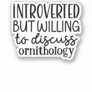 Introverted but willing to discuss