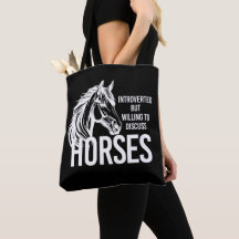 Introverted but willing to discuss horses funny