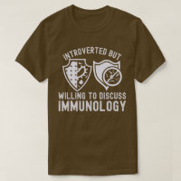 Introverted but Willing to Discuss Immunology