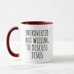 Introverted but Willing to Discuss Jesus Funny Mug<br><div class="desc">“Introverted but Willing To Discuss Jesus” is a humourous Christian design perfect for those who enjoy deep conversations about faith. This design serves as a conversation starter, making it ideal for those who appreciate humour and faith. It makes a great gift for friends or family who share your love for...</div>