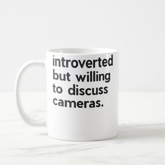 Introverted But Willing To Discuss Photography Pho Coffee Mug (Left)