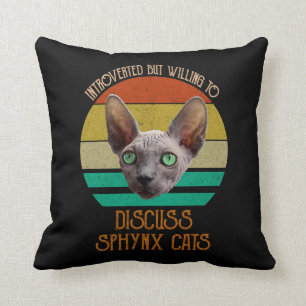 Introverted But Willing To Discuss Sphynx Cats Throw Pillow