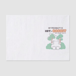 Introverted by Nature: The INT-RABBIT Personality Tissue Paper