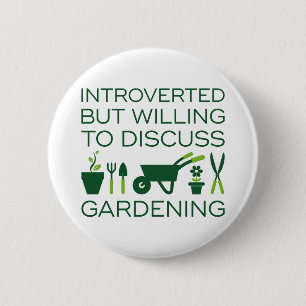 Introverted Gardening 2 Inch Round Button