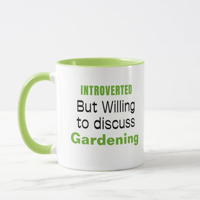 Introverted gardening Funny Quotes Mug (Left)