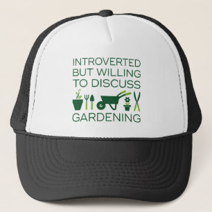 Introverted Gardening Trucker Hat