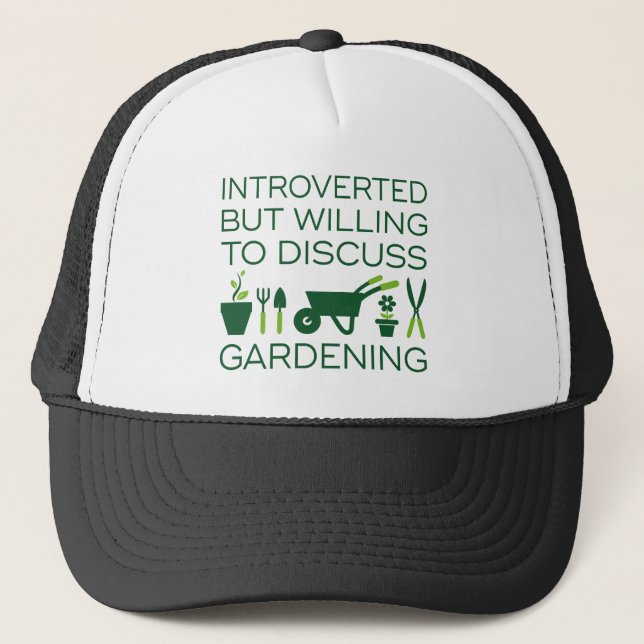 Introverted Gardening Trucker Hat (Front)