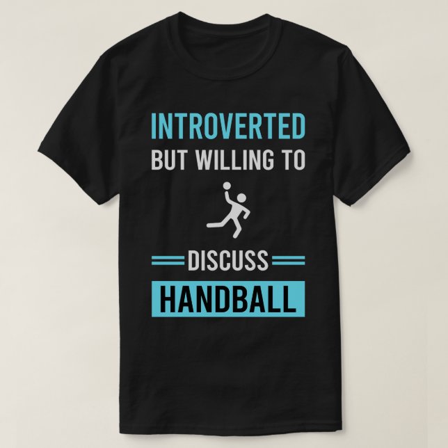 Introverted Handball T-Shirt (Design Front)