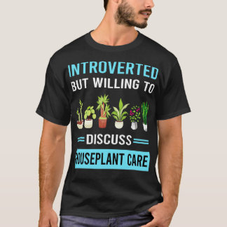 Introverted Houseplant Houseplants Inr Plant Plant T-Shirt