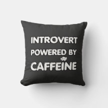 Introverted powered by caffeine