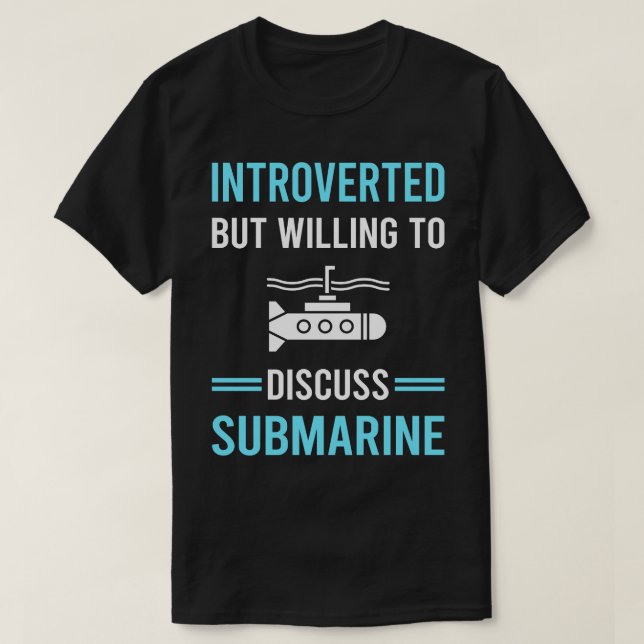 Introverted Submarine T-Shirt (Design Front)