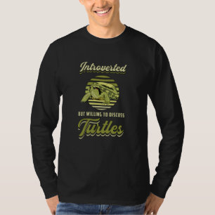 Introverted Turtles Turtle Lover Ocean Funny Gift T-Shirt