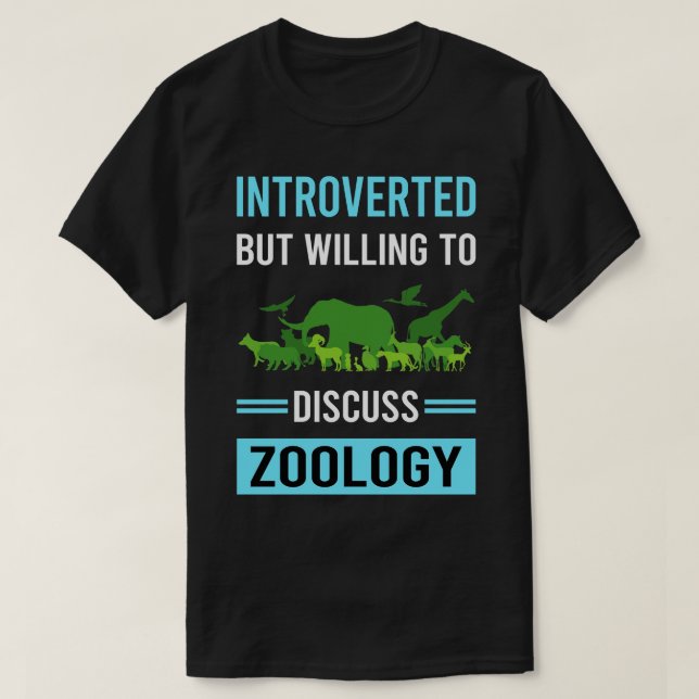 Introverted Zoology Zoologist T-Shirt (Design Front)